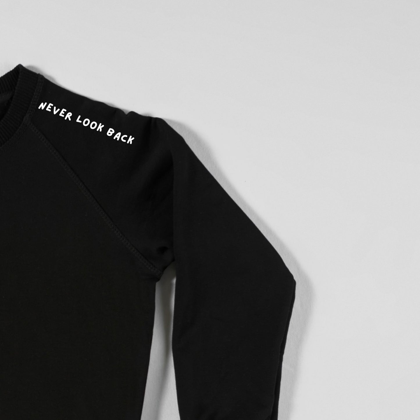 Wipe Tears Here Sweatshirt - 8A