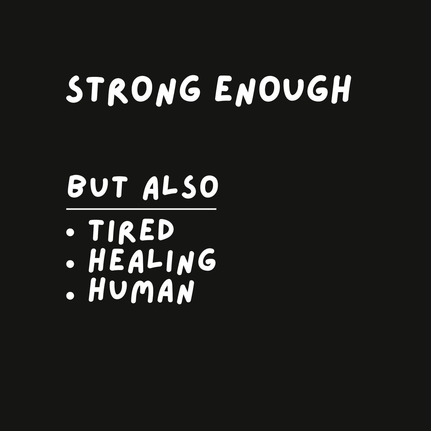 Strong Enough Sweatshirt - 3A