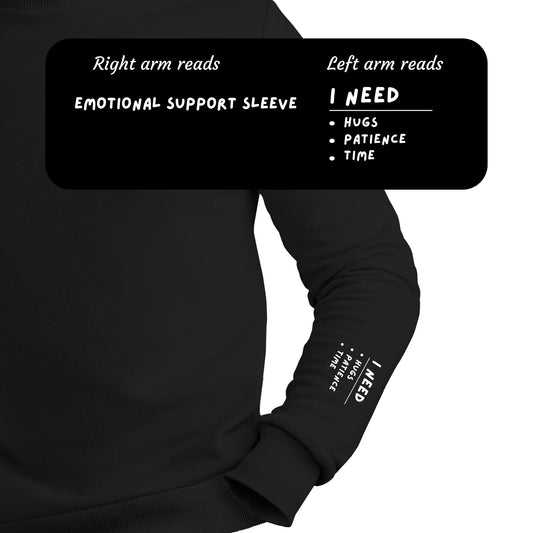 Emotional Support Sweatshirt - 7A