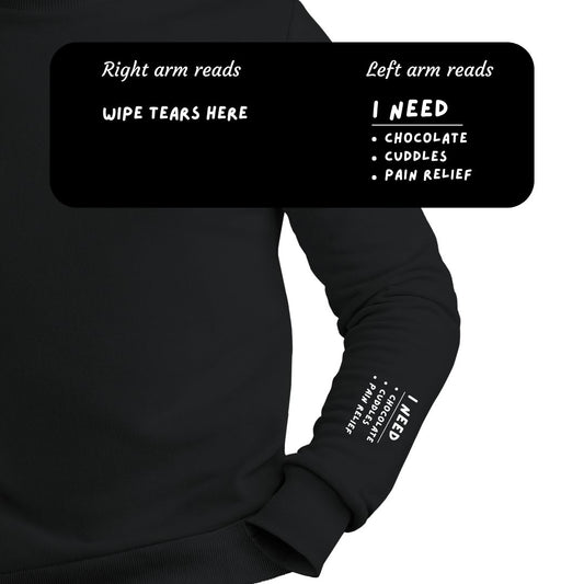 I Need Chocolate Sweatshirt - 1H