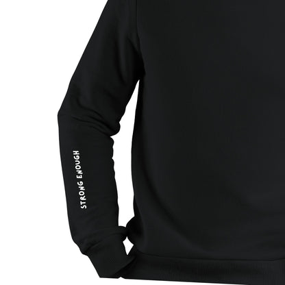 Strong Enough Sweatshirt - 3A